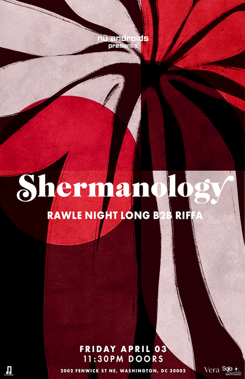 Nü Androids presents: Shermanology