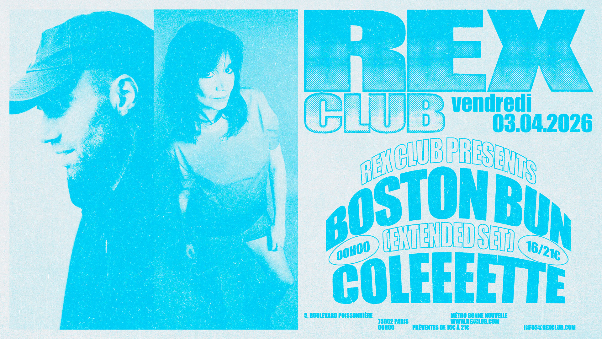 Rex Club presents: Boston Bun (Extended Set), Coleeeette