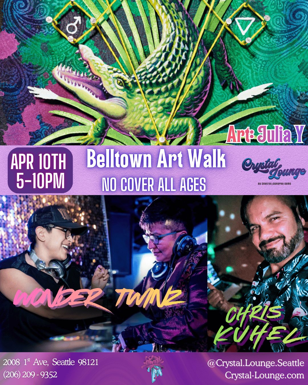 Belltown Art Walk Feat. DJ's Wonder Twinz & Chris Kuhel. ART: Julia Y