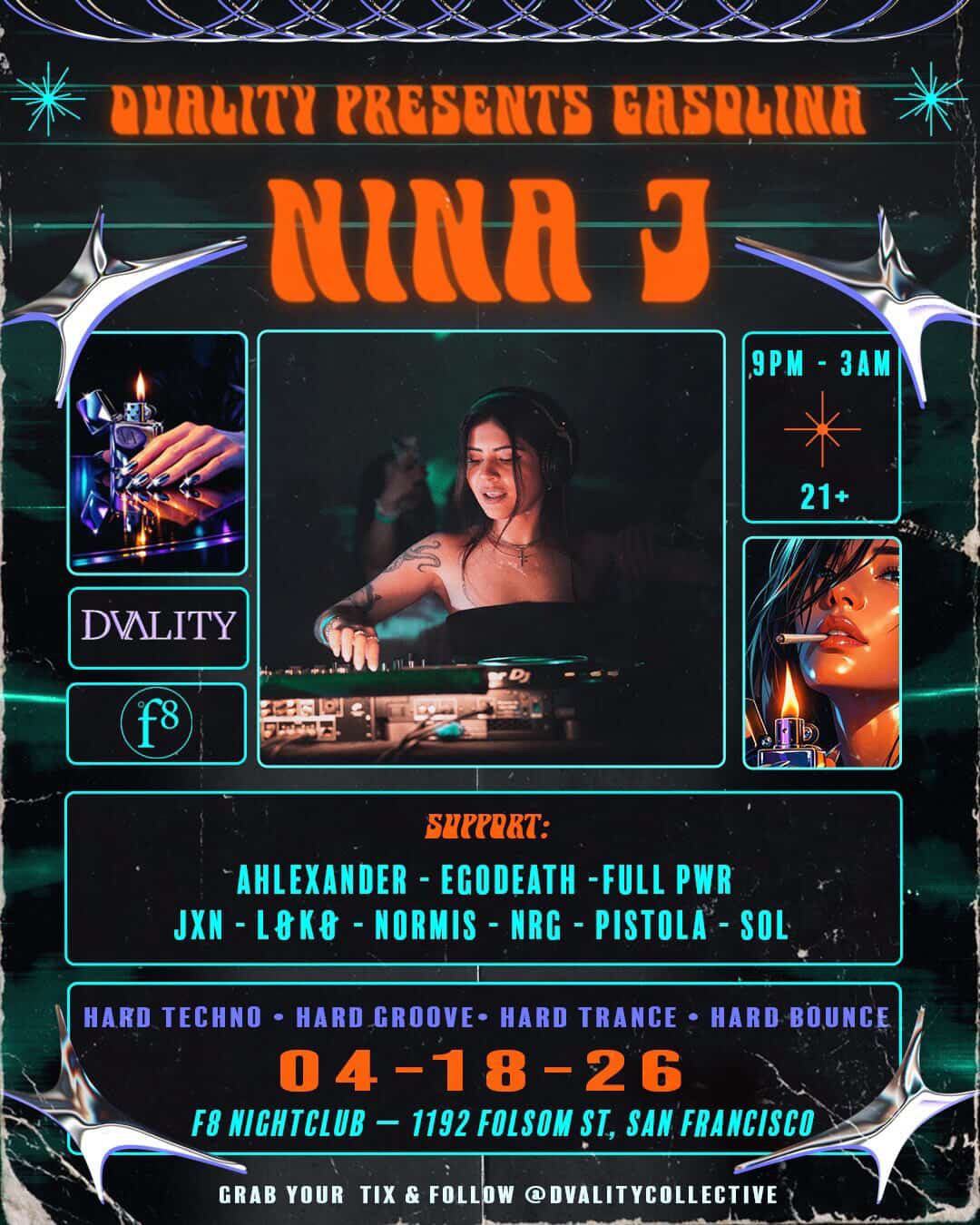 DVALITY PRESENTS: NINA J: GASOLINA