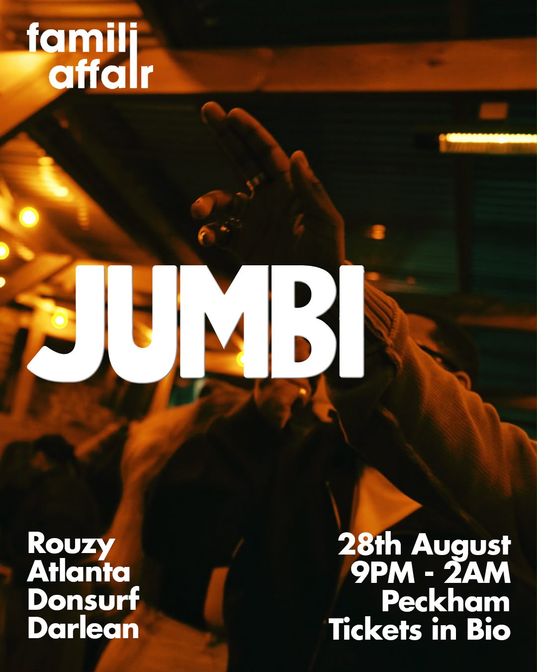Jumbi Friday Dance: Family Affair & Friends - Jumbi