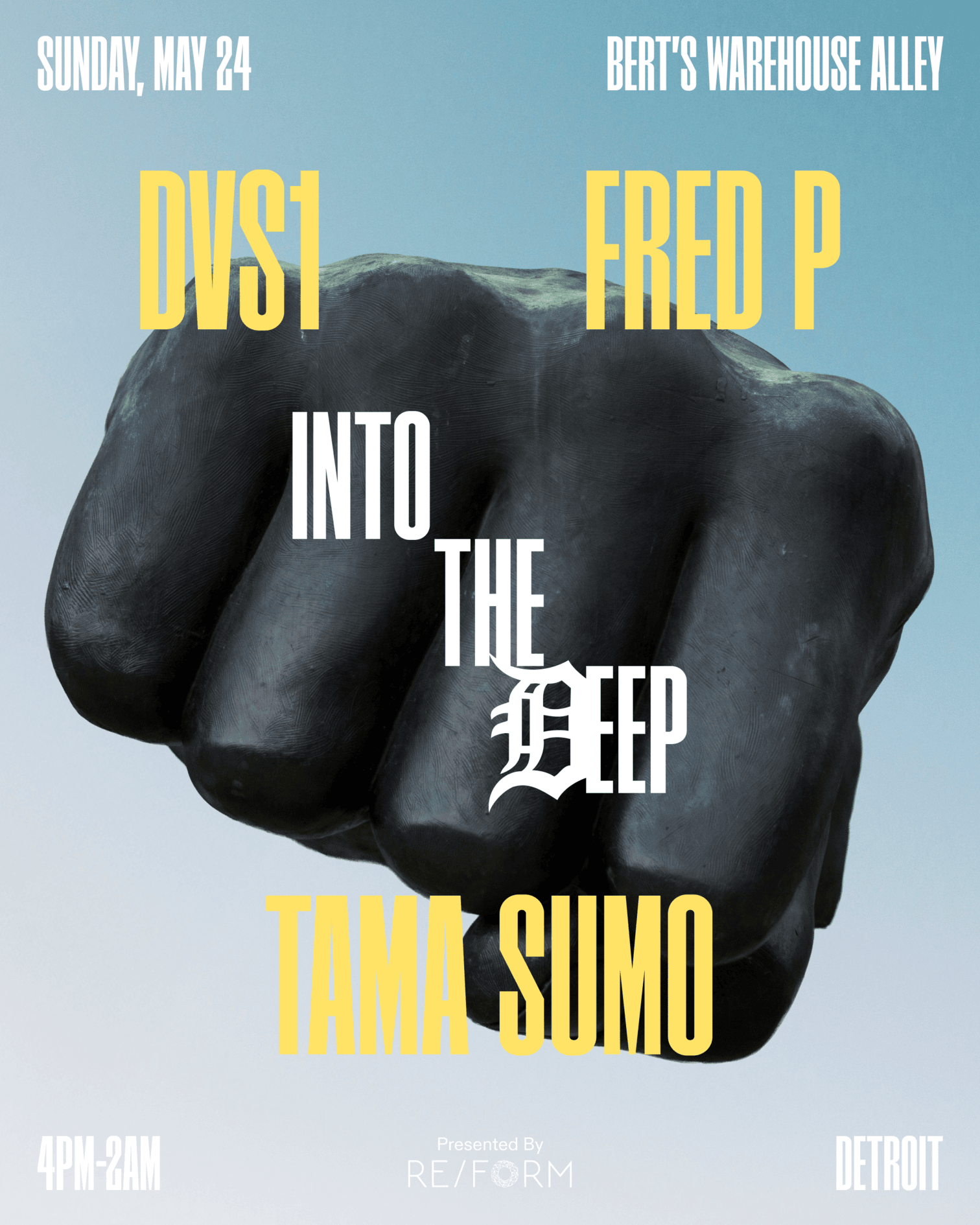 05.24 DVS1 x RE/FORM present: Into the Deep
