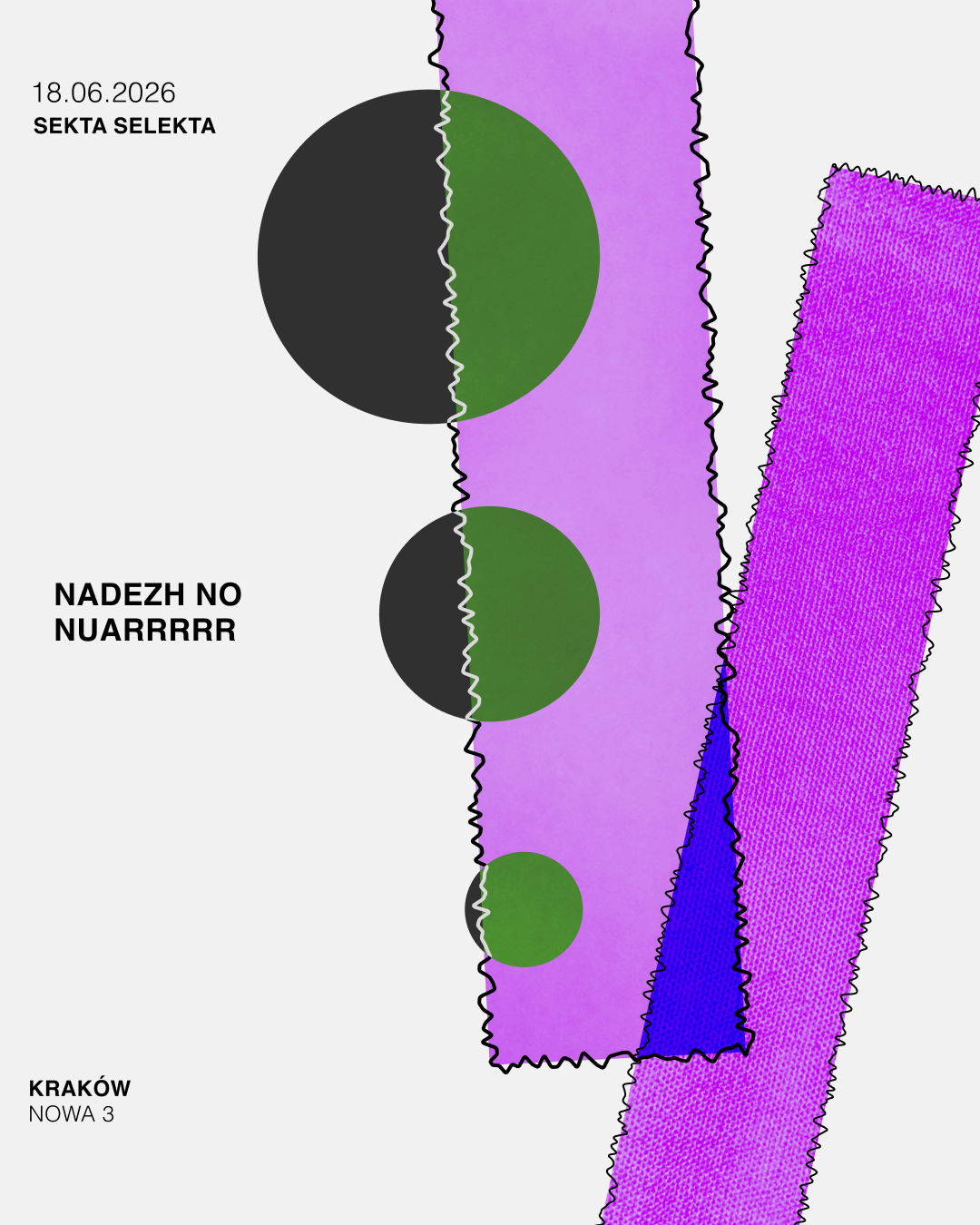 Sekta Selekta: Nadezh No, nuarrrrr — Sekta Selekta, Krakow