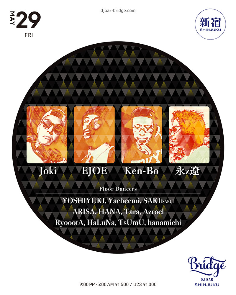 EJOE, Ken-Bo, JOKI & 永z遼 at DJ Bar Bridge Shinjuku, 東京