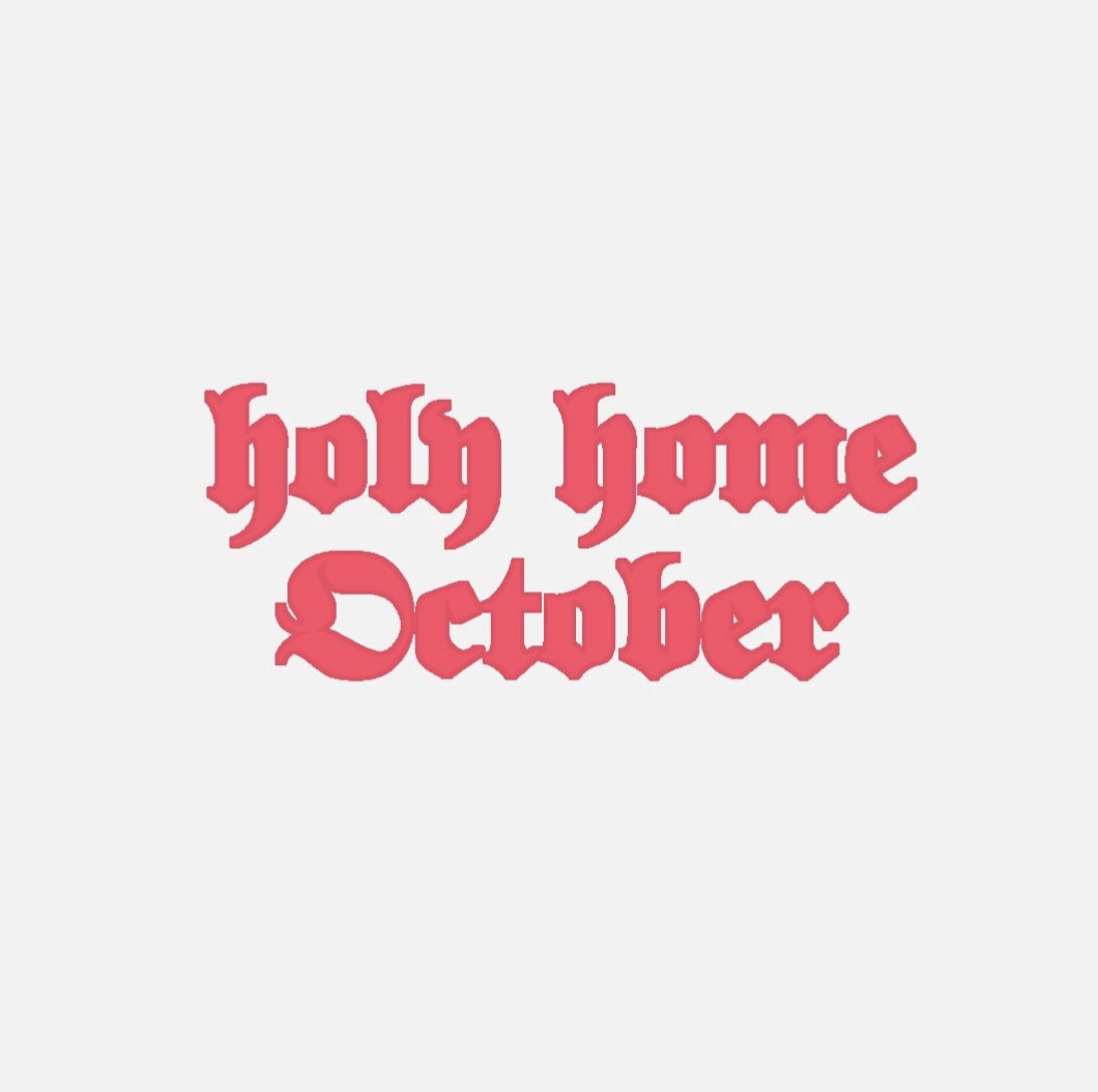 Holy Home w/ Emma + Paula