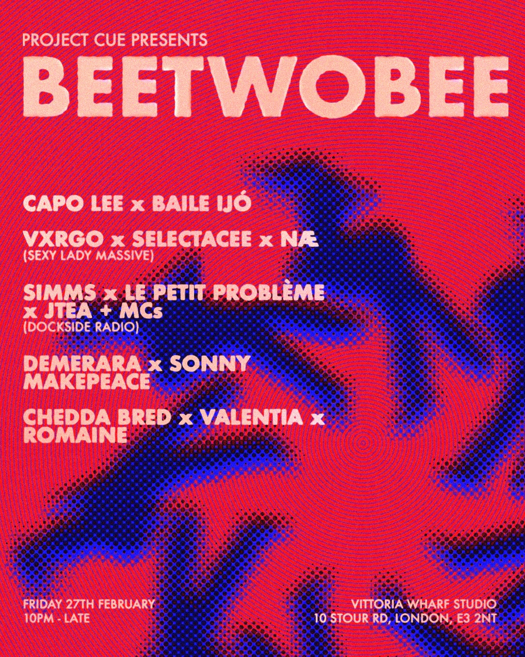 PROJECT CUE presents: BeeTwoBee