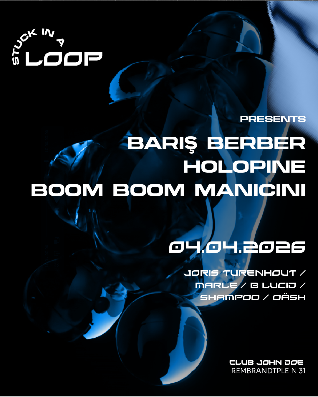 Stuck in a Loop with BARIŞ BERBER (TR), Holopine (TR), Boom Boom Mancini