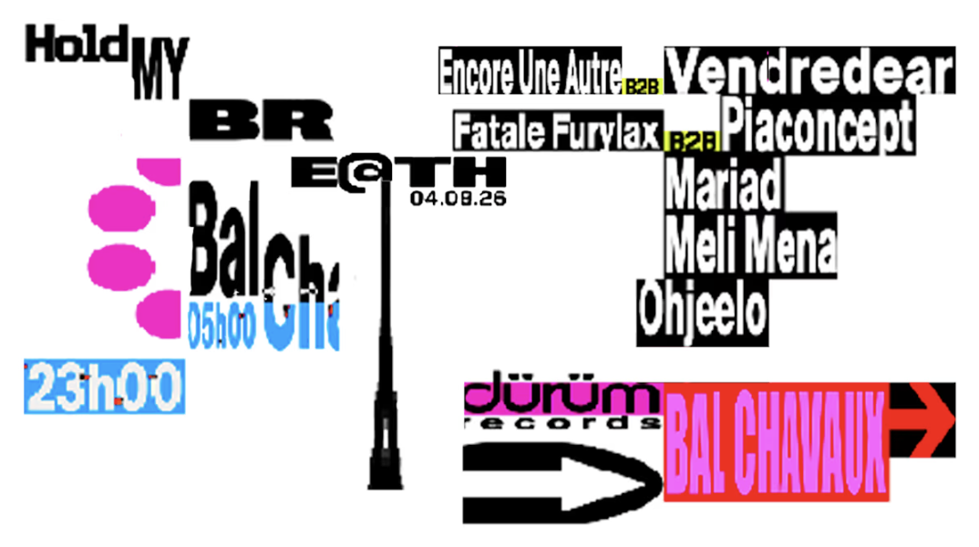 Dürüm Records | Hold My Breath [Release Party] - Bal Chavaux