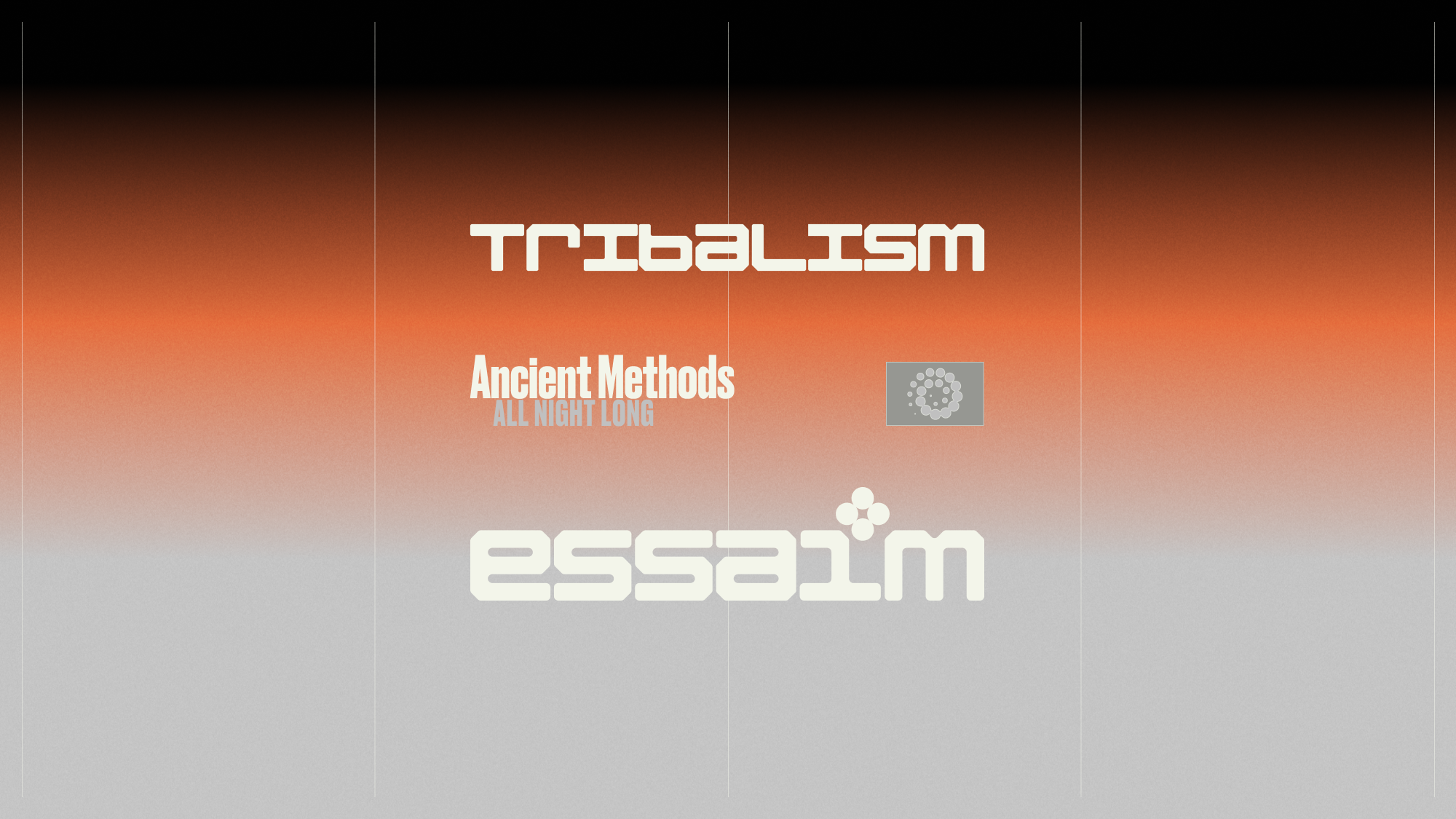 tribalism - Ancient Methods - all night long