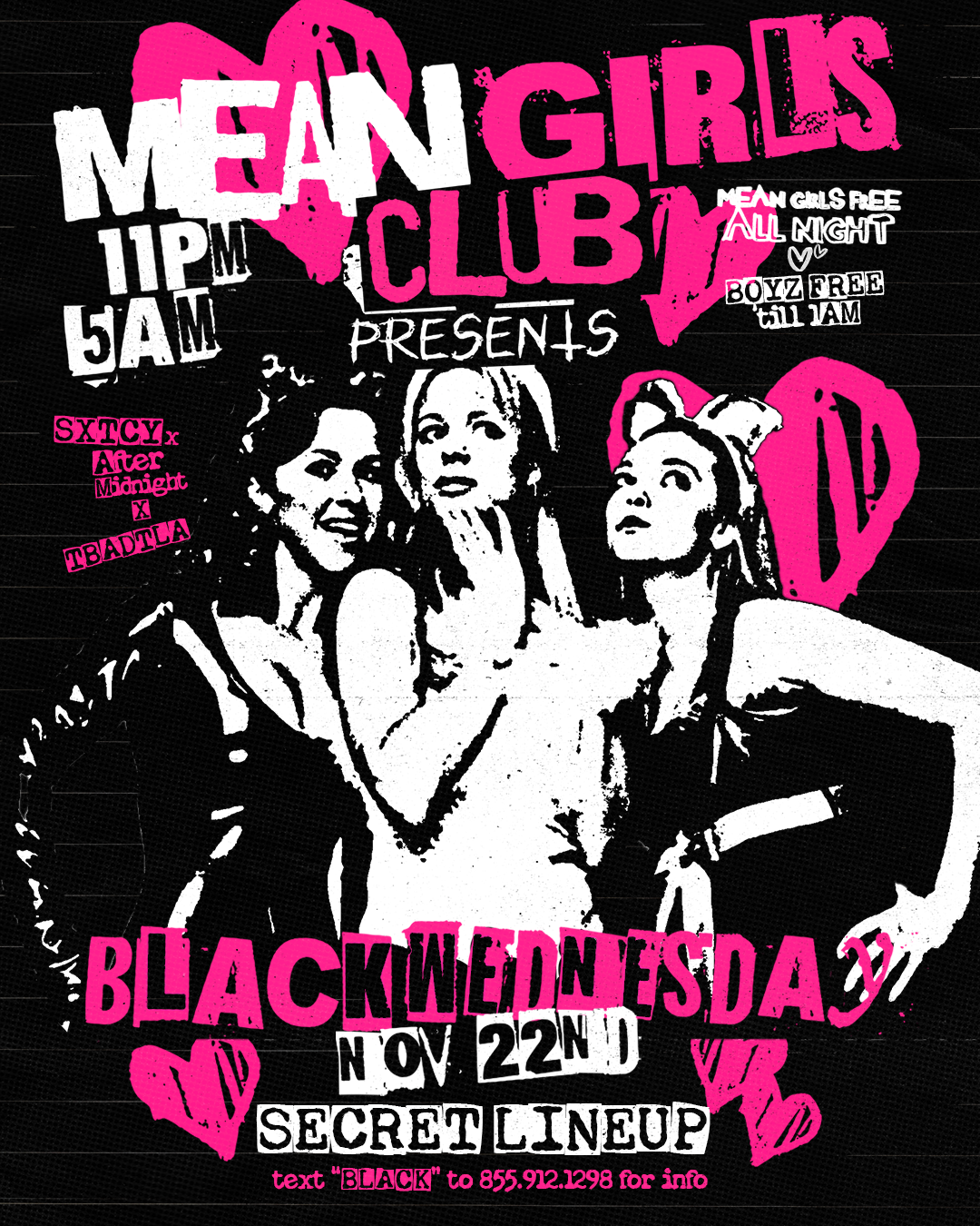 MEAN GIRLS CLUB: BLACK WEDNESDAY at TBA - DTLA - TEXT “BLACK” TO  855-912-1298, Los Angeles
