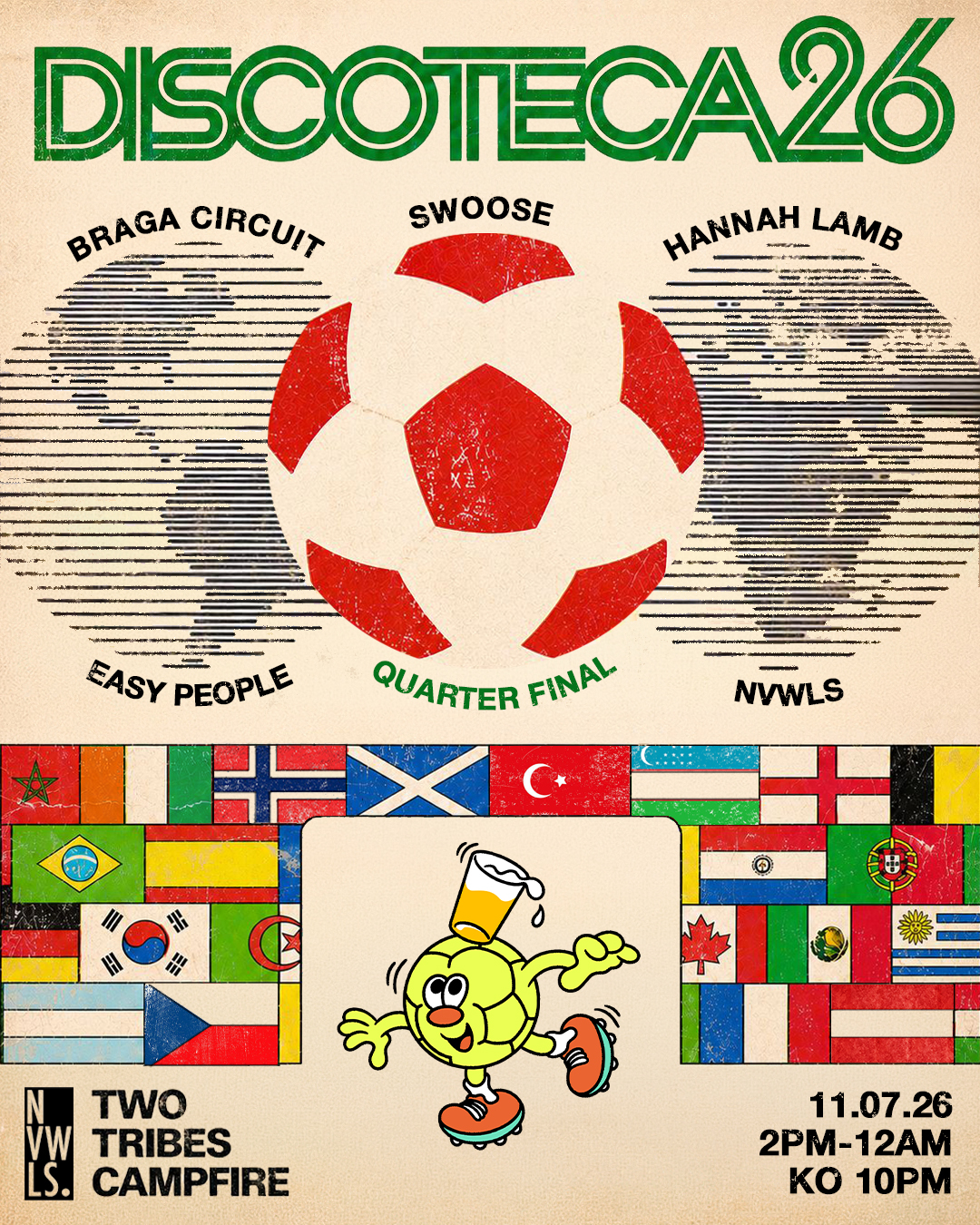 NVWLS World Cup Discoteca with Swoose, Braga Circuit, Hannah Lamb + WC Quarter Final