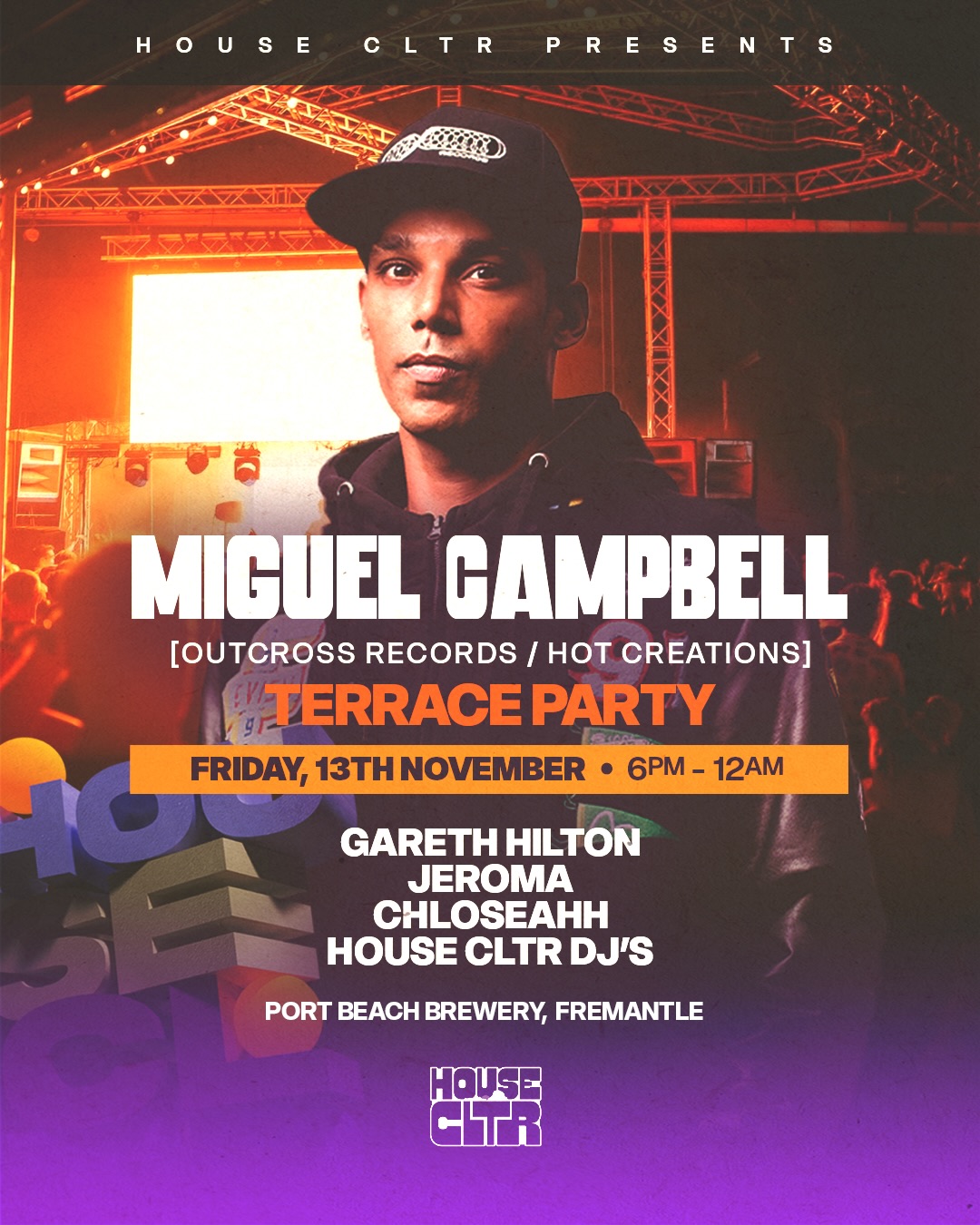 House CLTR Perth feat. Miguel Campbell