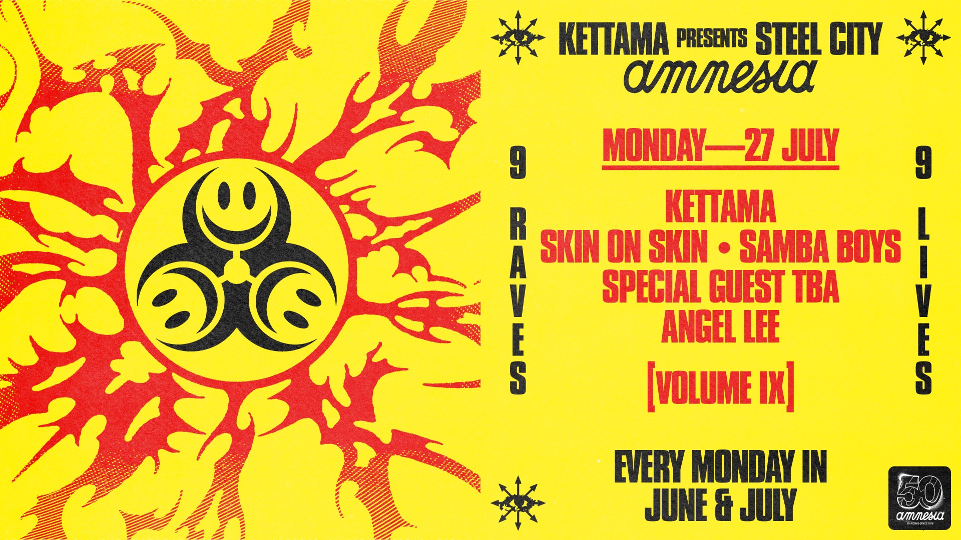 KETTAMA presents Steel City Closing Party