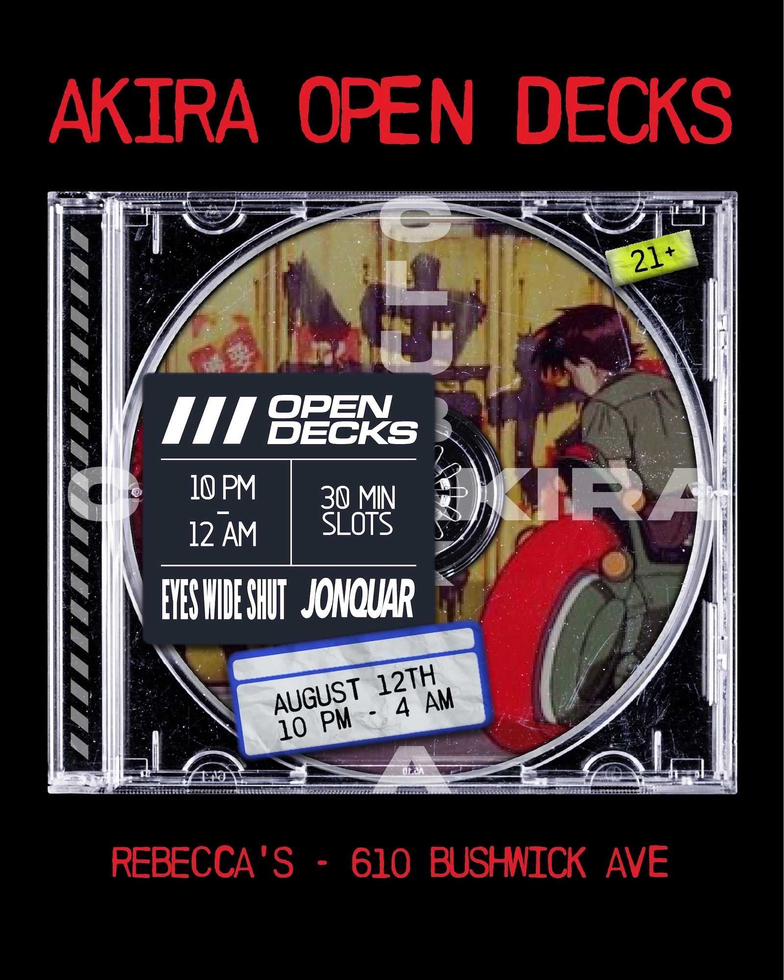 Club Akira // Open decks with Jonquar and Eyes Wide Shut