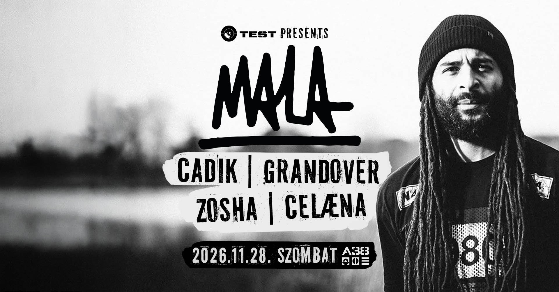 Test presents: Mala