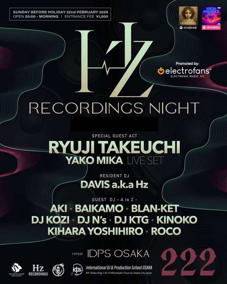 IDPS Osaka & HONMARU RADIO presents Hz RECORDINGS NIGHT Promoted