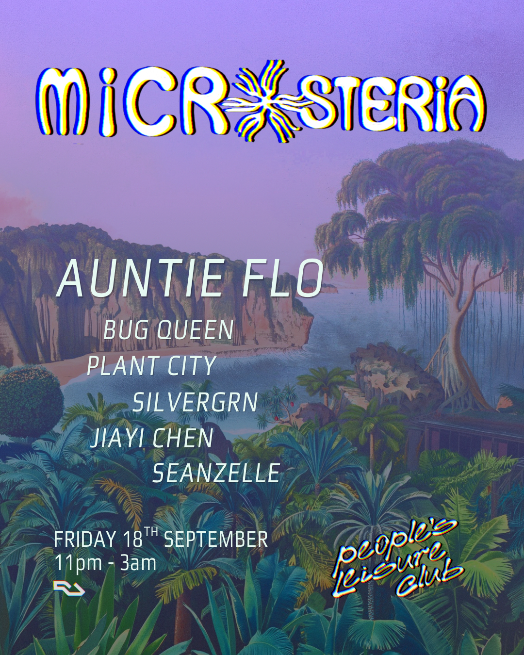 Microsteria with Auntie Flo & more… at People's Leisure Club, Edinburgh