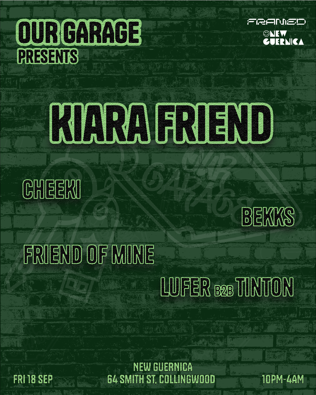 Our Garage pres. Kiara Friend