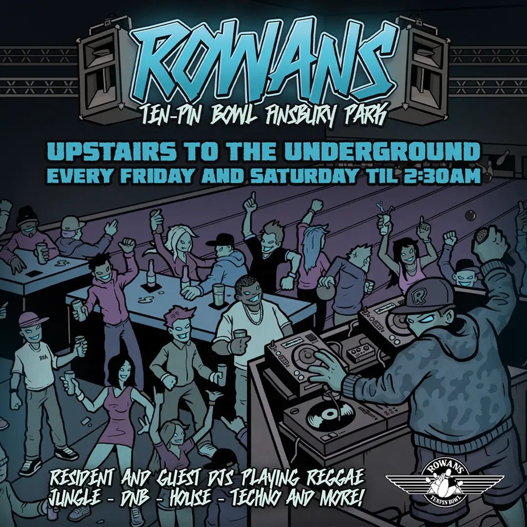 Saturday at Rowans - UPSTAIRS TO THE UNDERGROUND