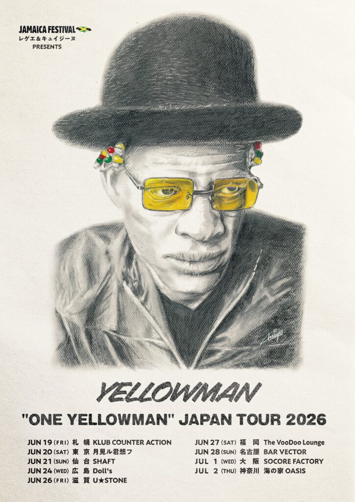 レゲエ&キュイジーヌ presents ONE YELLOWMAN JAPAN TOUR 2026 at