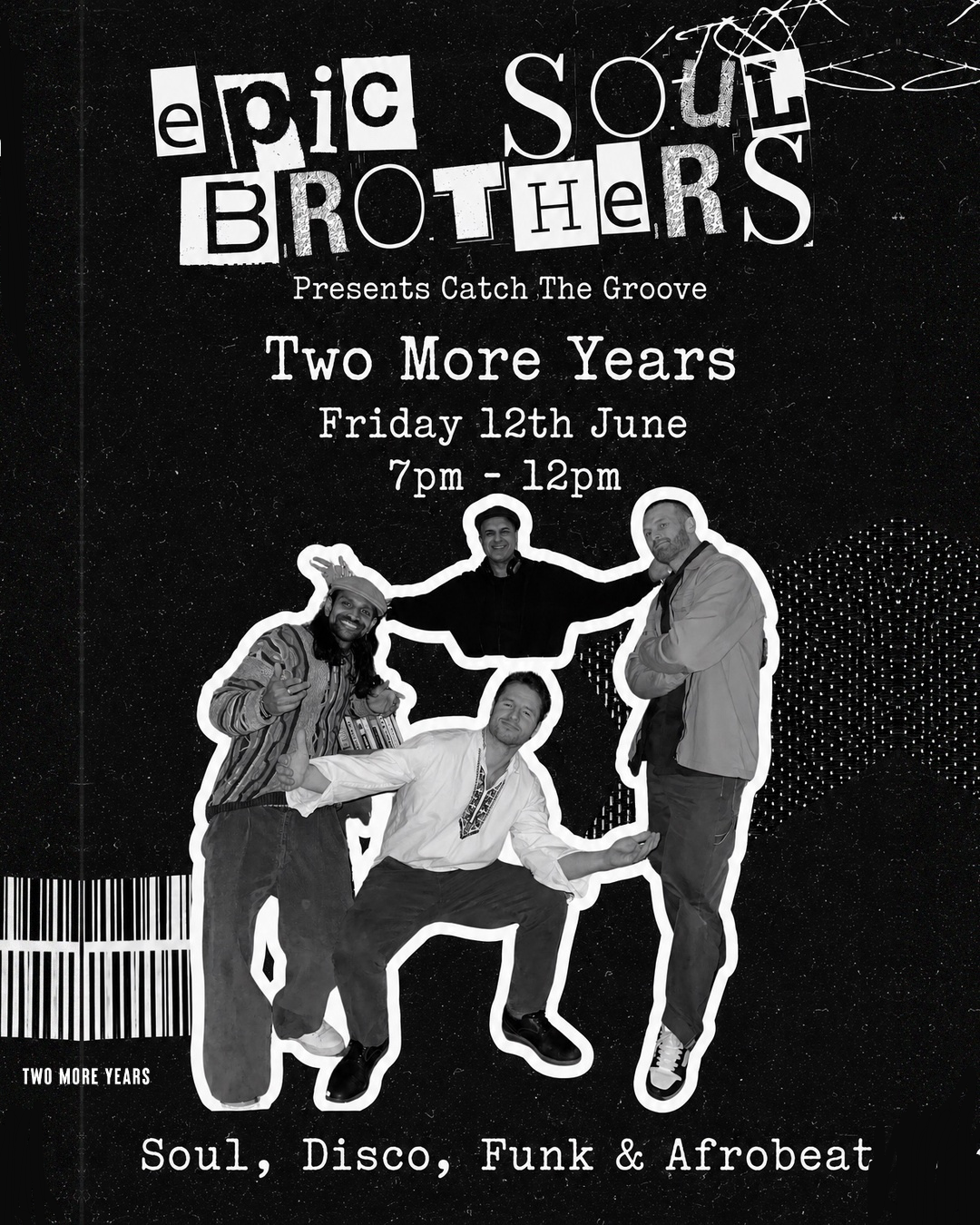 Epic Soul Brothers presents: Catch The Groove