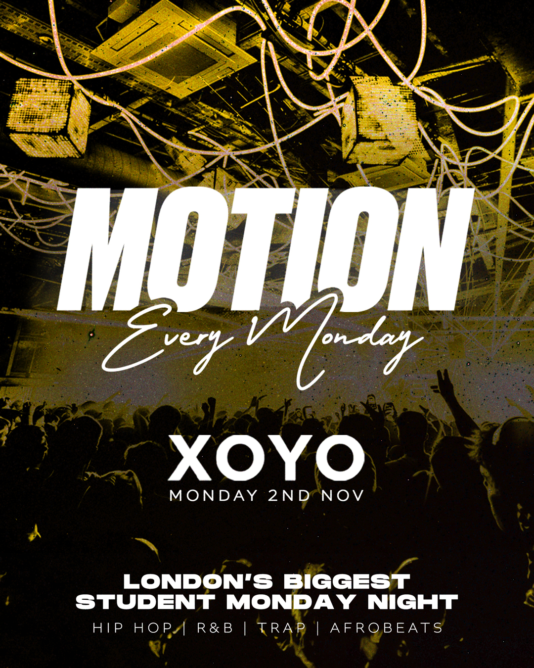 MOTION Every Monday