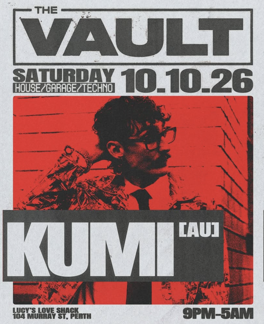 The Vault | Saturdays ft. Kumi (AU)