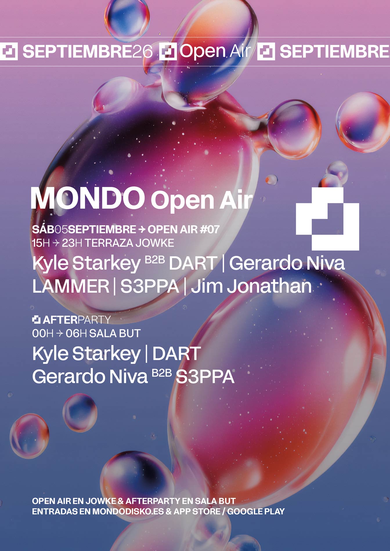 Mondo OPEN AIR #06: Kyle Starkey B2B DART / Gerardo Niva / LAMMER / S3PPA / Jim Jonathan