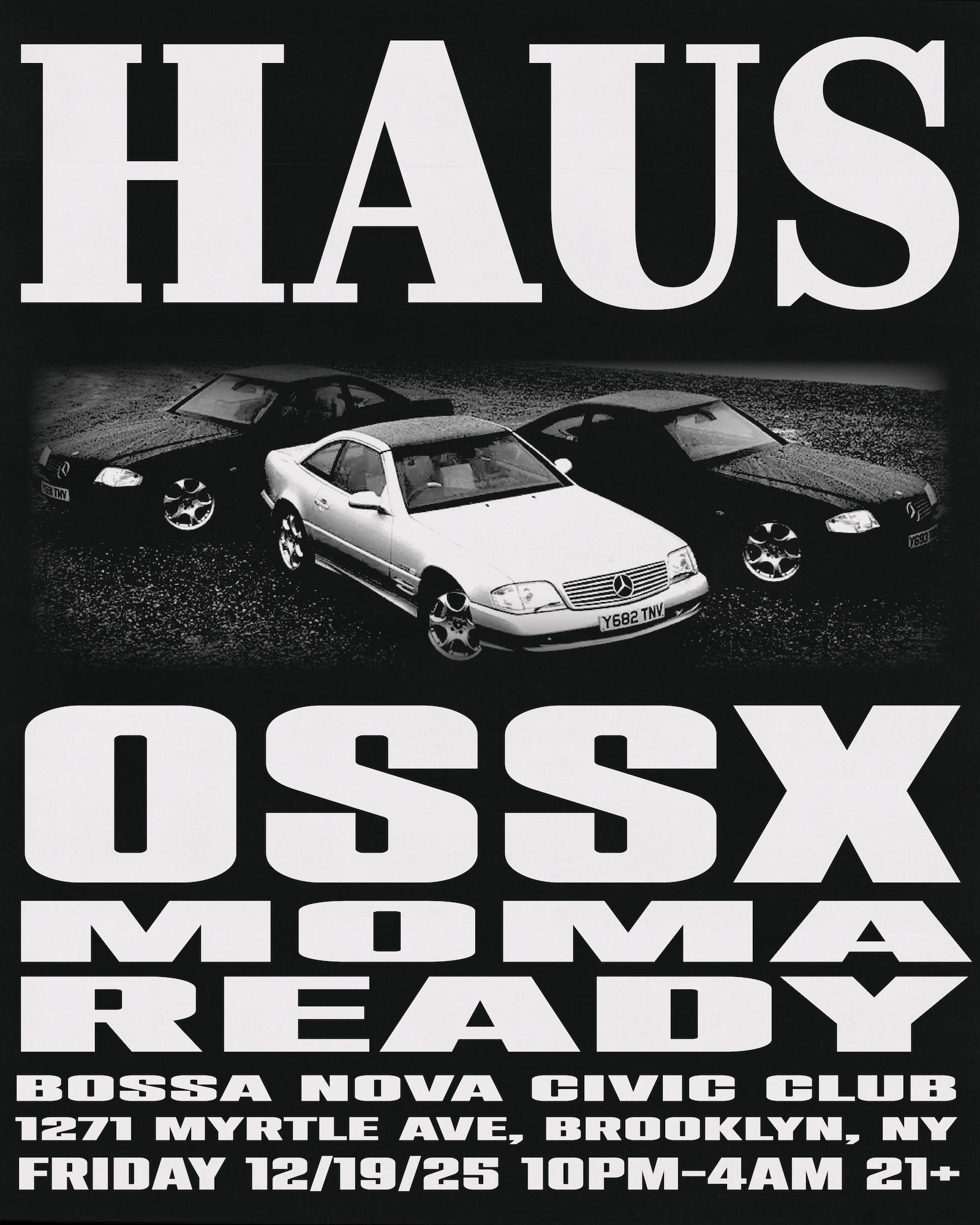 HAUS of ALTR: OSSX x MoMA Ready at Bossa Nova Civic Club, New York