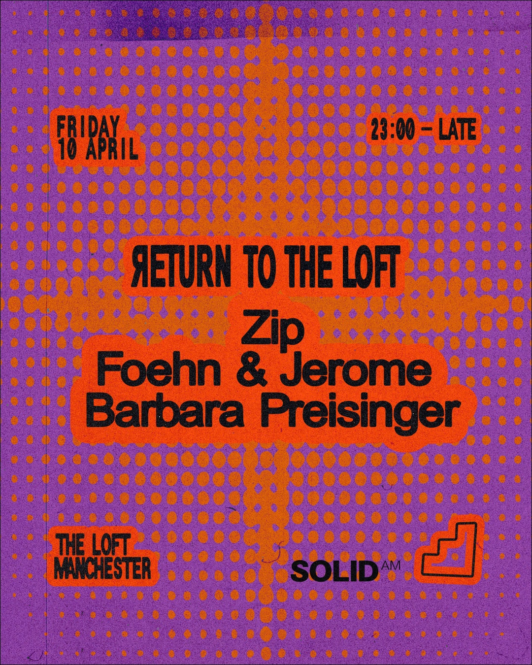 Return To The Loft: Zip, Foehn & Jerome + Barbara Preisinger