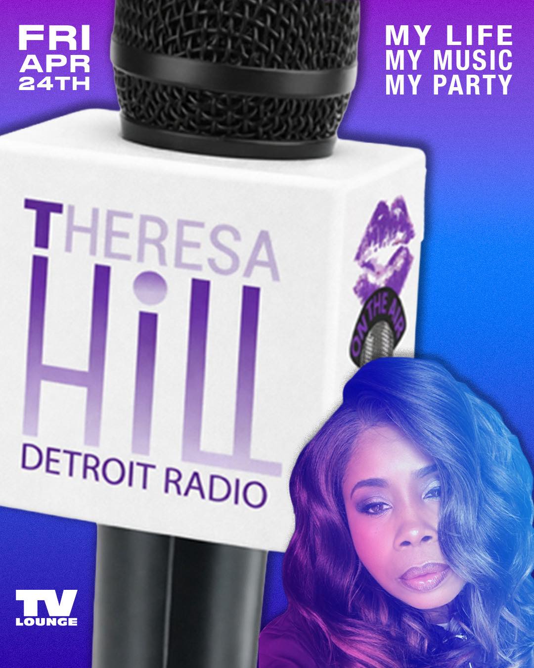 Theresa Hill • My Life. My Music. My Party