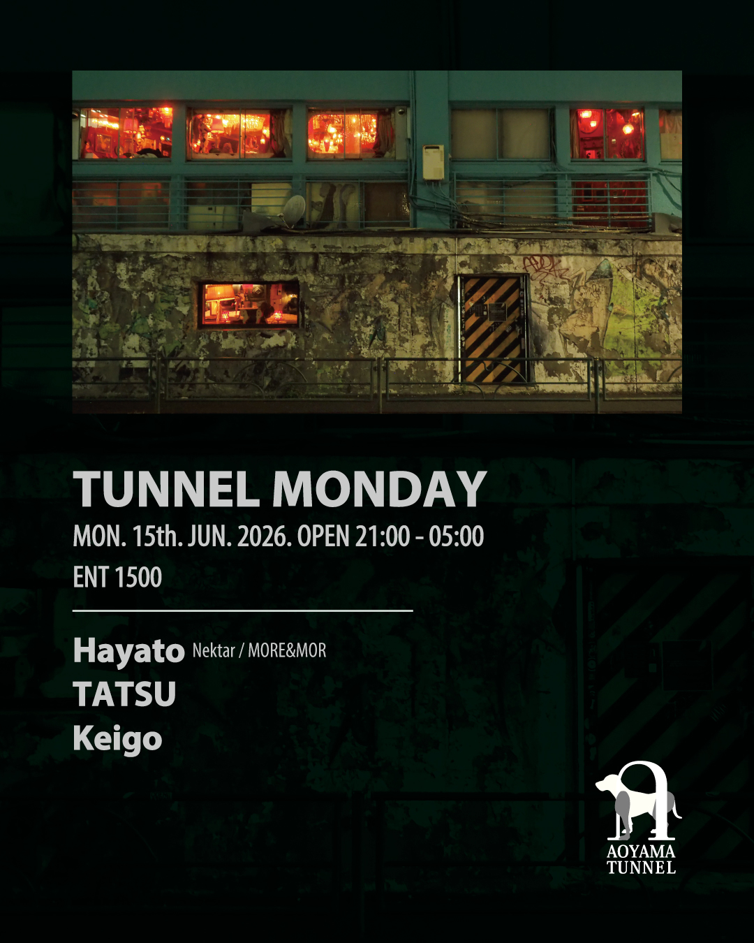 TUNNEL MONDAY