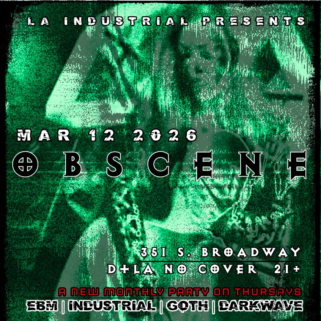 Obscene (Goth / Industrial / EBM / Darkwave)