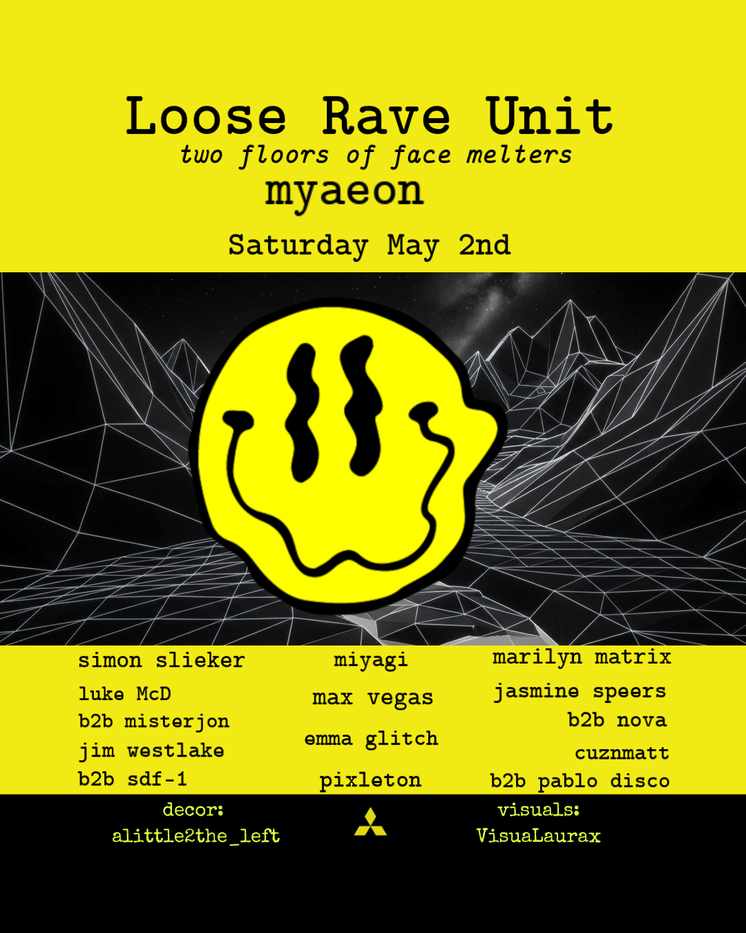 Loose Rave Unit