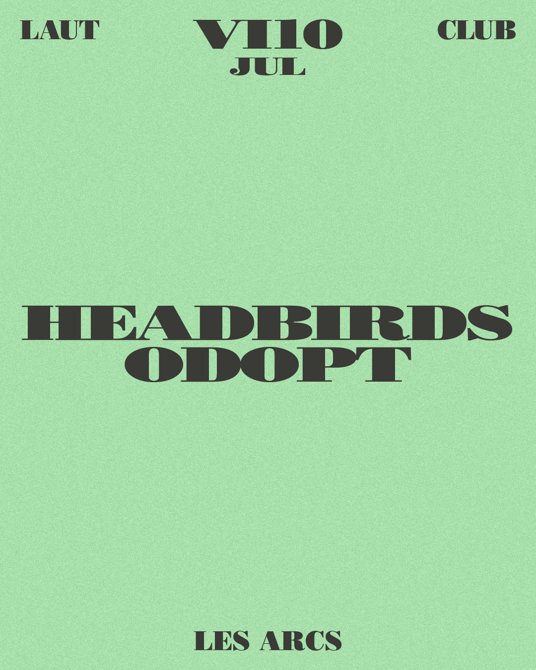 Odopt + Headbirds