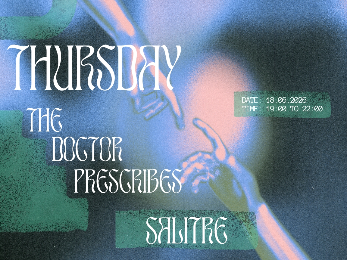 Thursday's Prescription - Salitre
