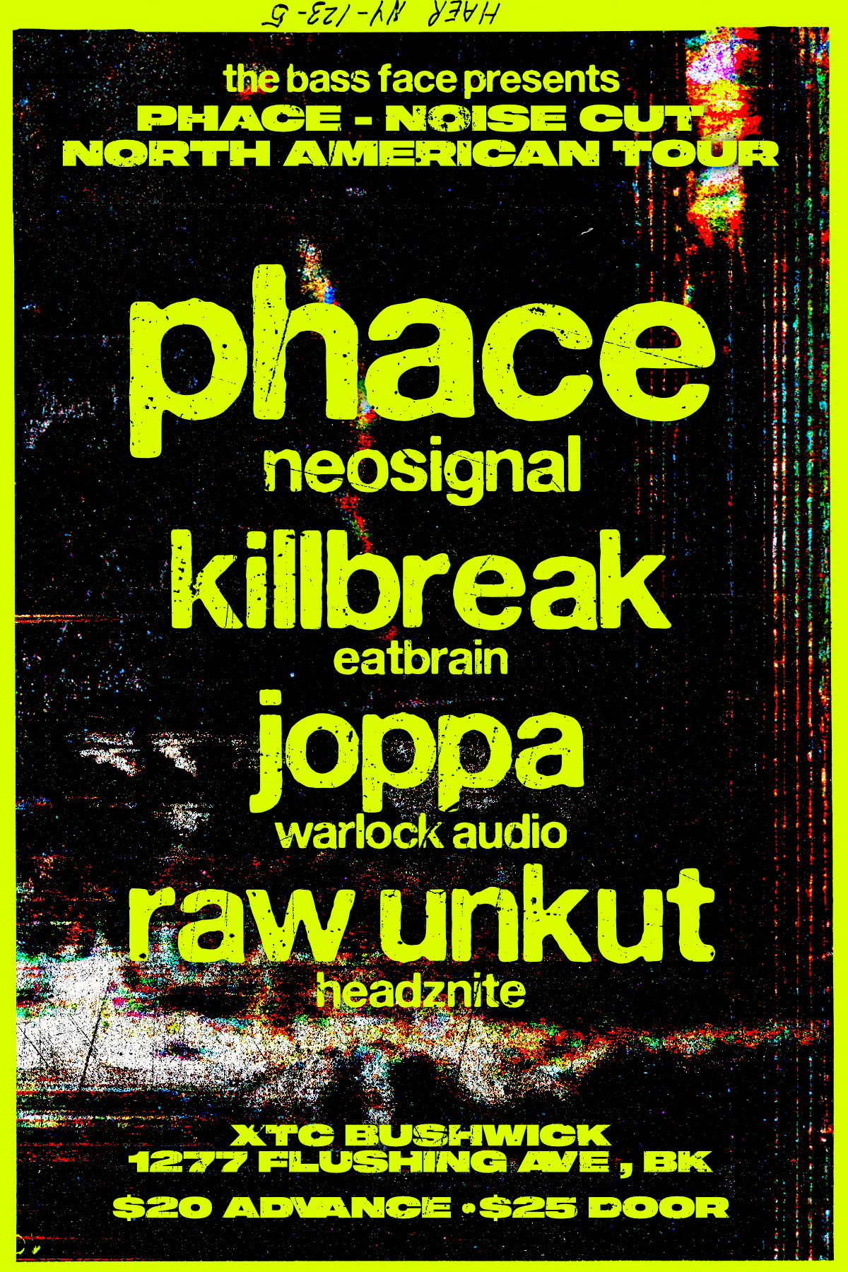 THE BASS FACE presents Phace - XTC Bushwick