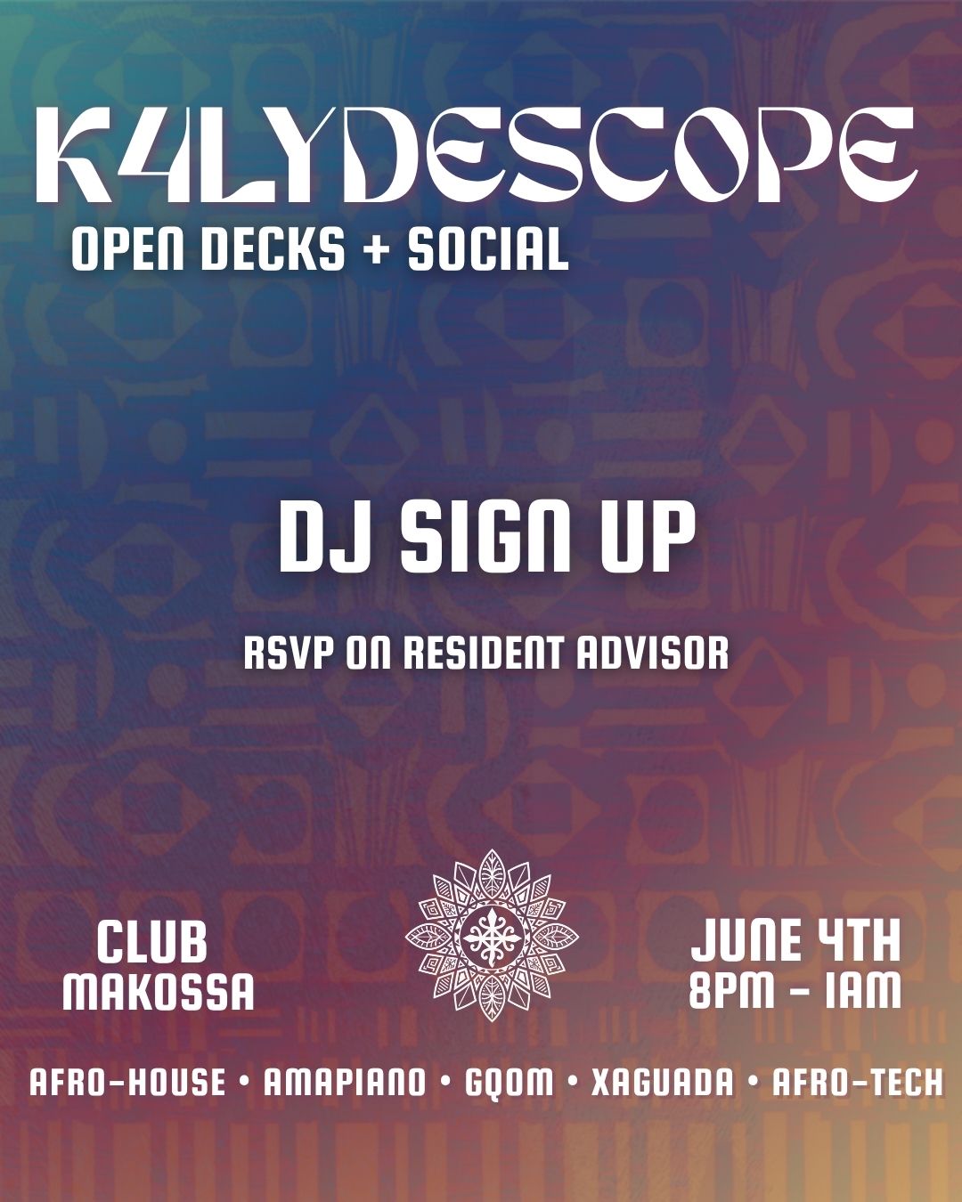 K4LYDESCOPE Open Decks & Social