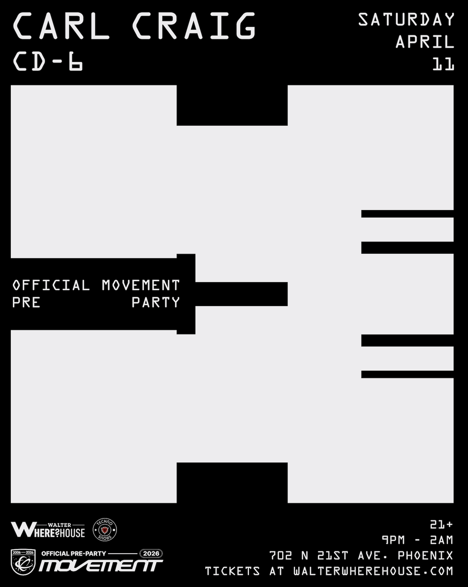 Walter Productions & Techno Snobs present: Carl Craig (Official Movement Pre-Party)
