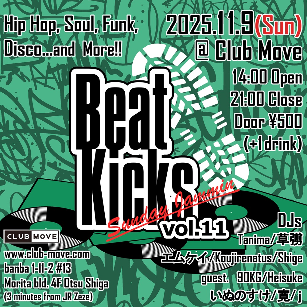 Beat Kicks vol.11 at Club Move, Kansai