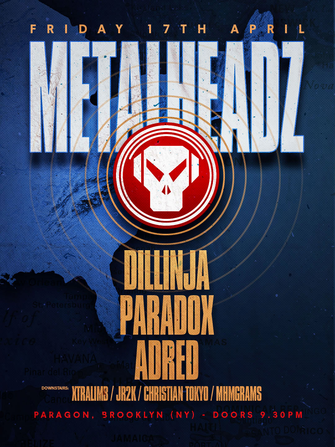 METALHEADZ: Dillinja, Paradox, Adred + XTRALIMB, JR2K, Christian Tokyo, MHMGRAMS