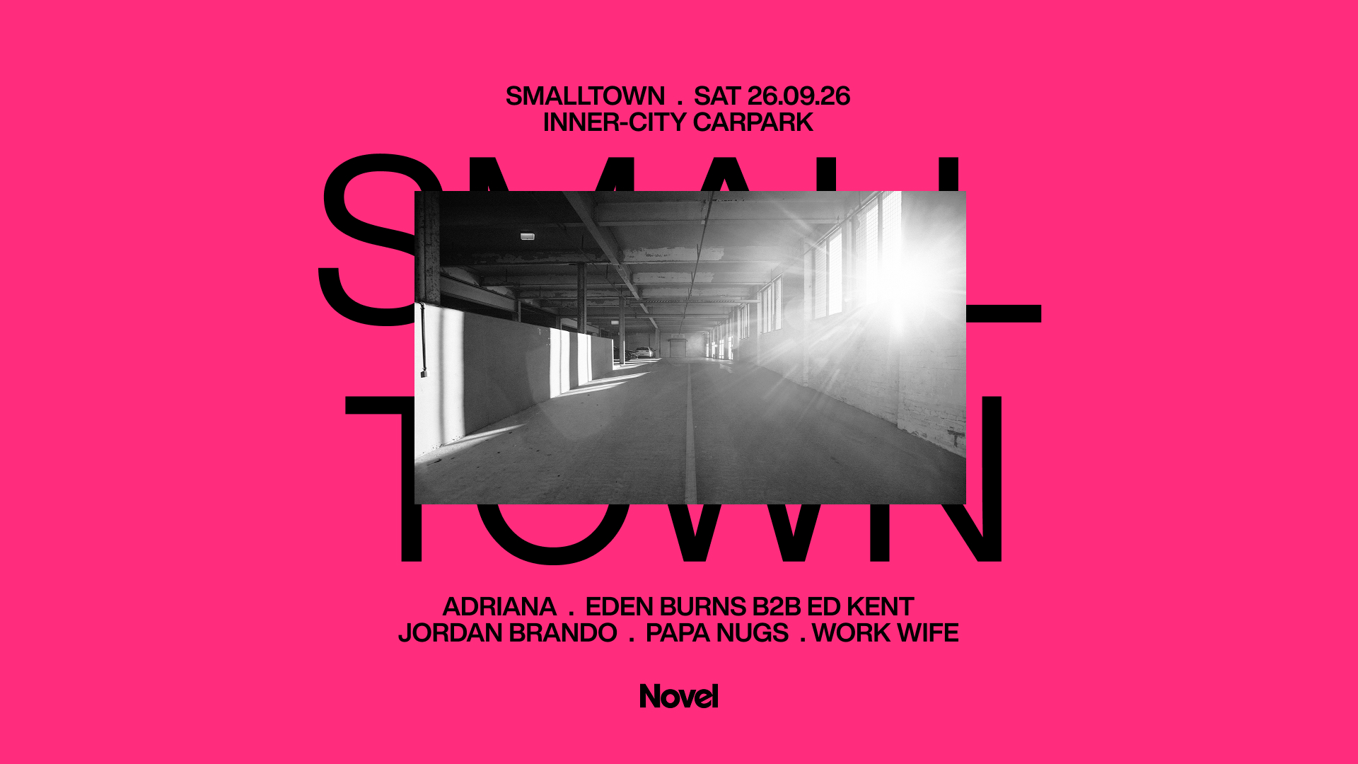 Smalltown 26.09.26 - Inner-City Carpark