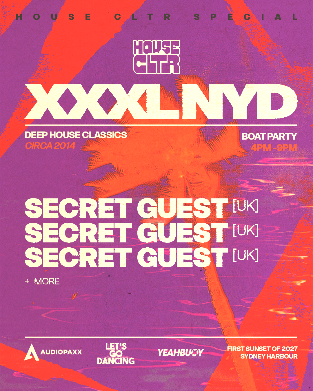 House CLTR Sydney - XXXL NYD Boat Party