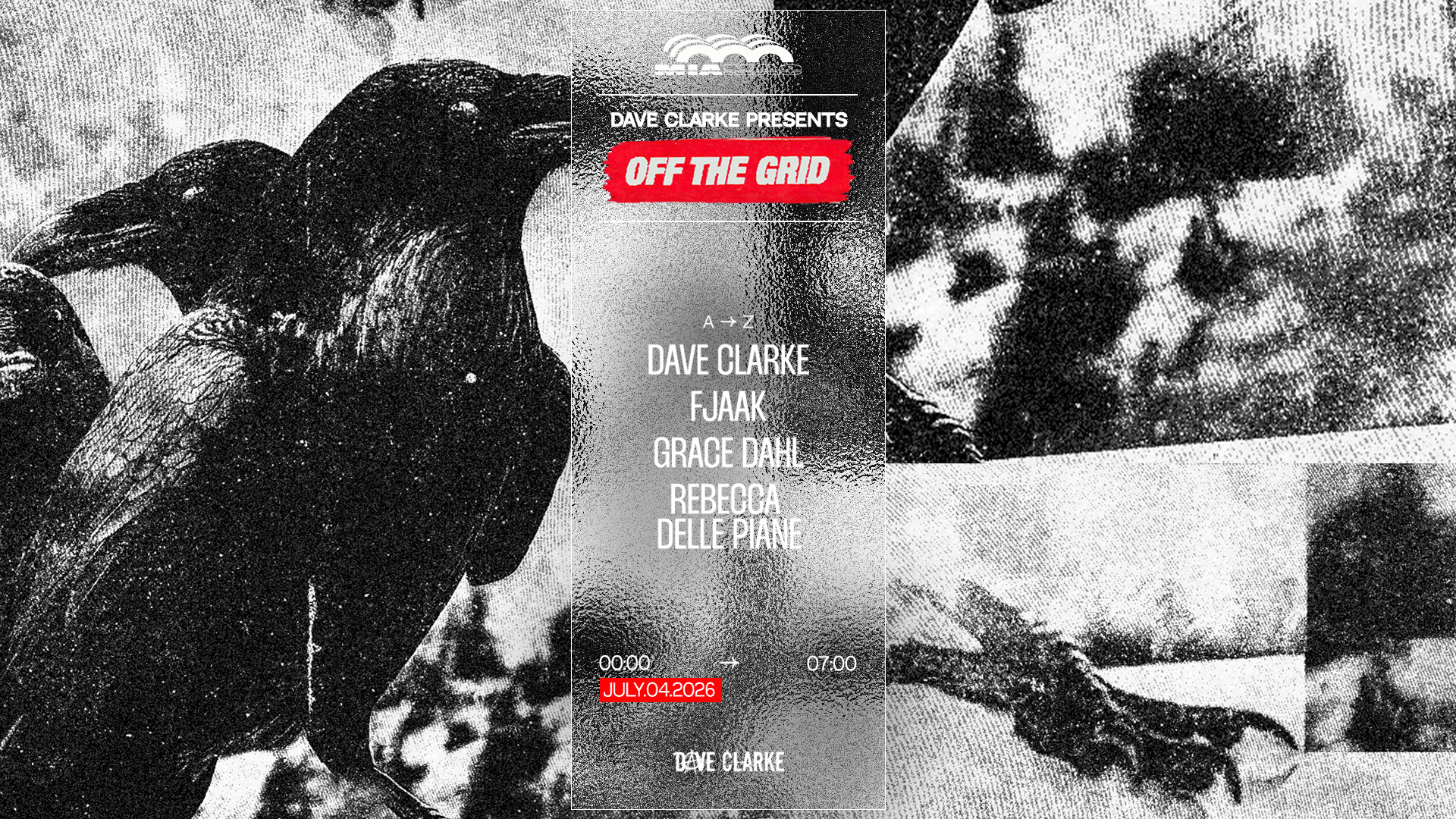 OFF THE GRID: FJAAK, Dave Clarke, Grace Dahl & MORE