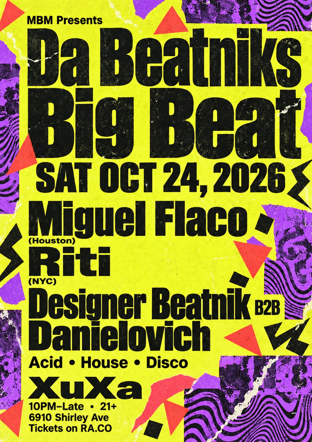 Da Beatniks Big Beat ft. Miguel Flaco + Riti + Designer Beatnik B2B Danielovich