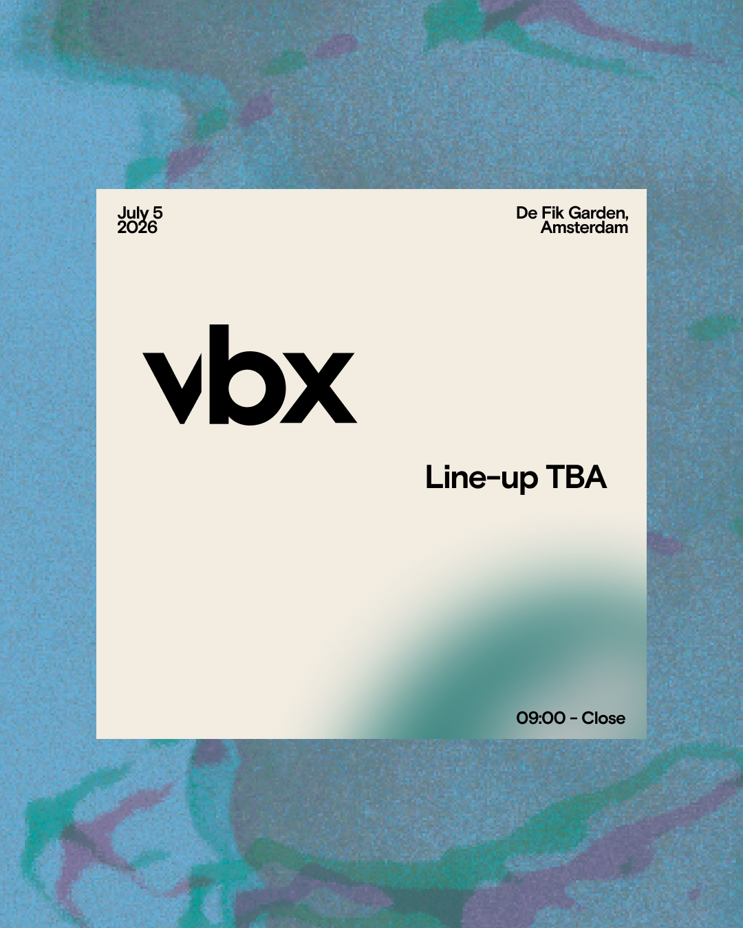 VBX Summer Weekend After