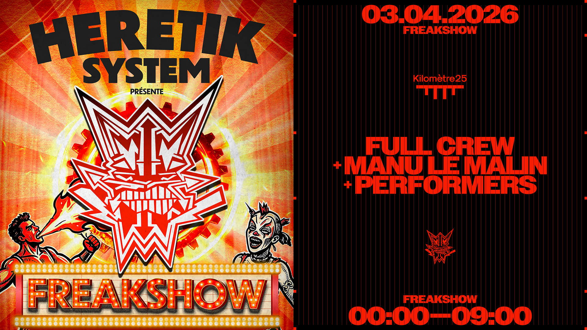 HERETIK: FULL CREW + Manu Le Malin + GUESTS