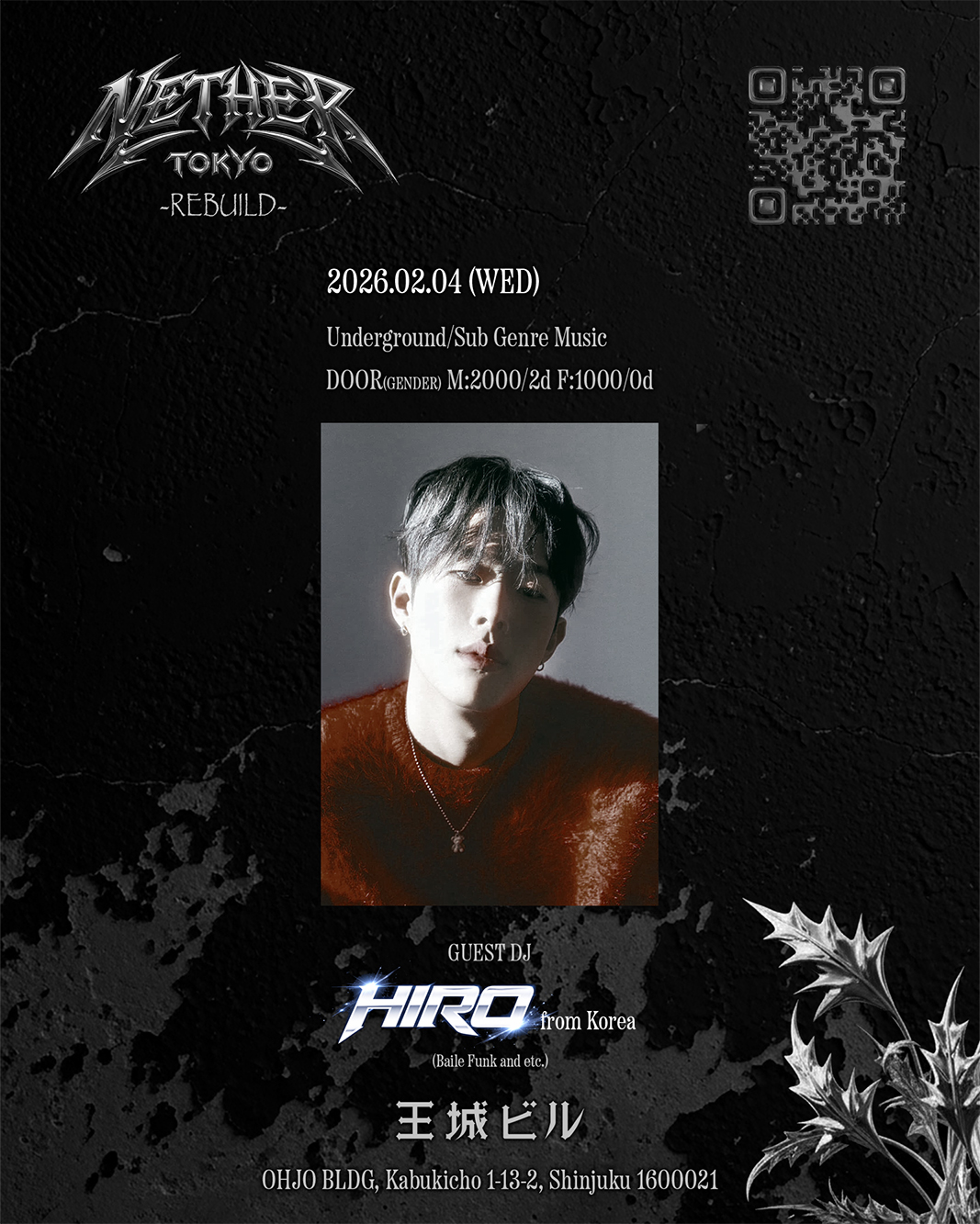 REBUILD by NETHER TOKYO at Ohjo Bldg, 東京