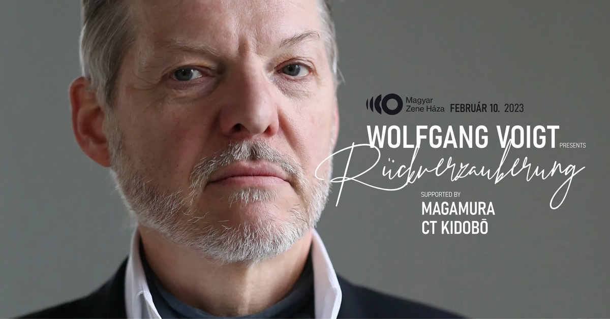 Wolfgang Voigt presents Rückverzauberung - Magamura - CT Kidobó at