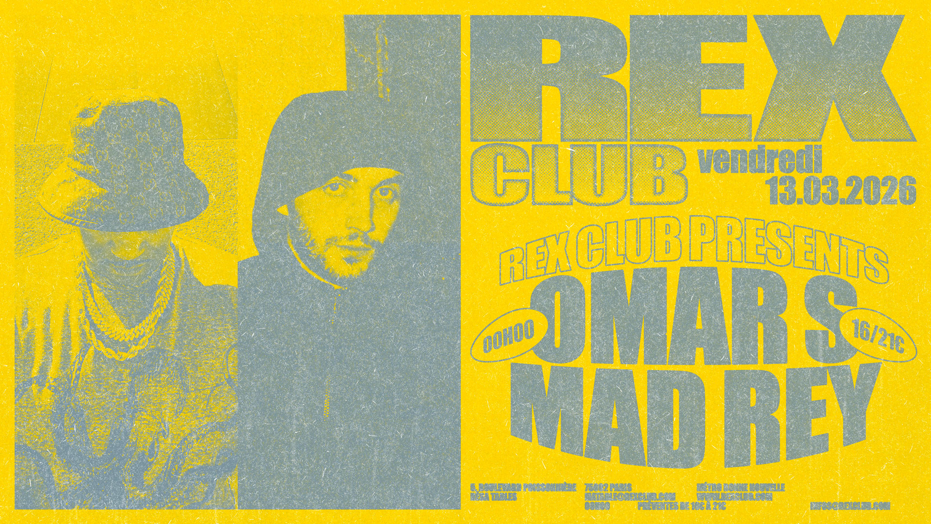 Rex Club presents: Omar S & Mad Rey